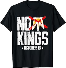 No Kings October 18 No Kings Day T-Shirt